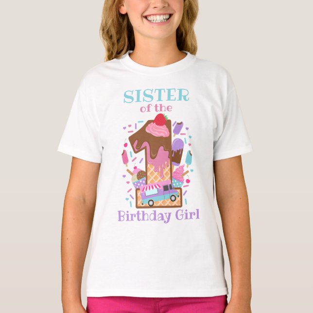 Ice Cream First Birthday shirt Sister Birthday  (Front)