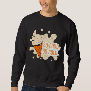 Ice Cream Fun Summer design Sweatshirt