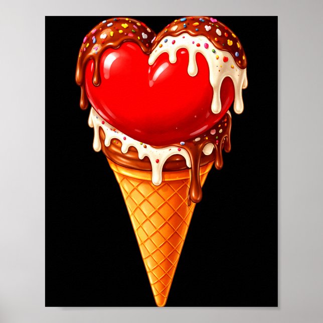 Ice Cream Heart Funny Drip Valentines Day Boys Gir Poster (Front)