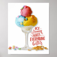 Ice cream makes everything better Kitchen | Bar