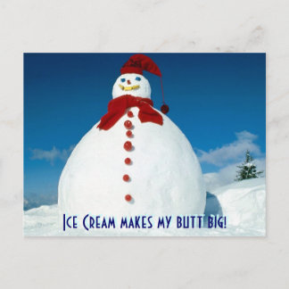 "Ice cream makes my butt big!" Postcard