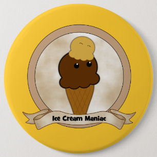 Ice Cream Maniac 6 Cm Round Badge