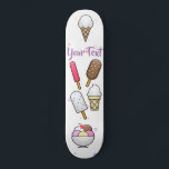Ice Cream Parlour Dream  Skateboard<br><div class="desc">Ice cream of all kinds,  with sprinkles all over the place. Delightful dream... .yummeh!

Customise to your liking.</div>