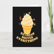 Ice Cream Solves Everything