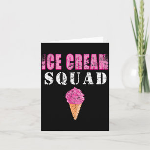 Ice Cream Squad Girl Funny Quotes Vintage Card