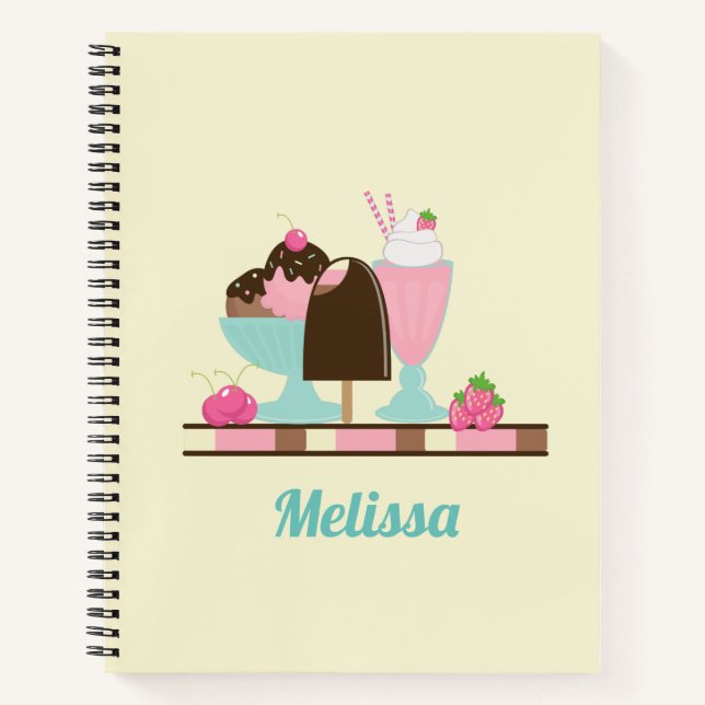 Ice Cream Sundae and Other DeliciousTreats Notebook (Front)