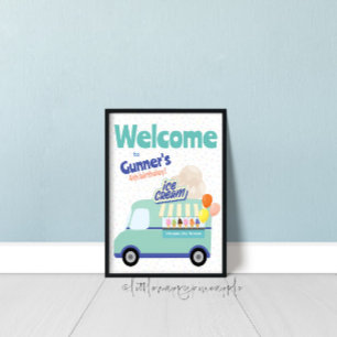 Ice Cream Truck Birthday Welcome Sign