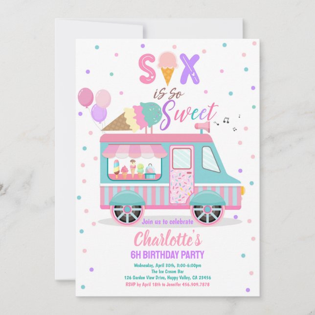 Ice Cream Truck Six is So Sweet 6th Birthday Party Invitation (Front)