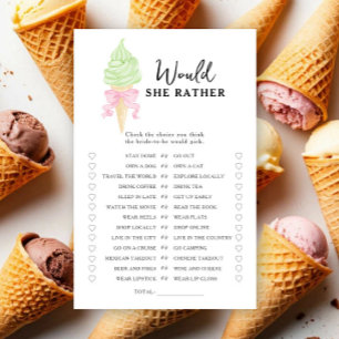 Ice cream - Would she rather bridal shower game