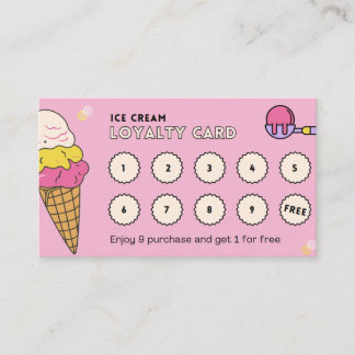 Ice Cream Yummy Ice Cream Good - Loyalty Card