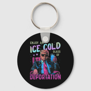 Ice Enjoy An Ice Cold Gl Of Deportation _1 Key Ring