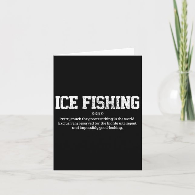Ice Fishing Definition Funny Ice Fisherman Gift  Card (Front)