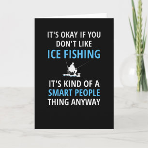 Ice Fishing Gift Ice Fisherman Ice Fishing Lover Card
