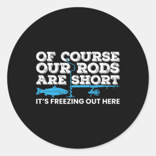 Ice Fishing Short Rods Winter Ice Fishing  Classic Round Sticker