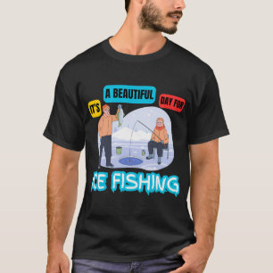 Ice Fishing T-Shirt