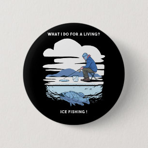 Ice Fishing  - Winter Fisherman Design 6 Cm Round Badge