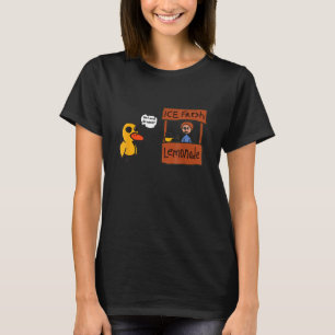 Ice Fresh Lemonade Got Any Grapes Duck Funny Ice F T-Shirt