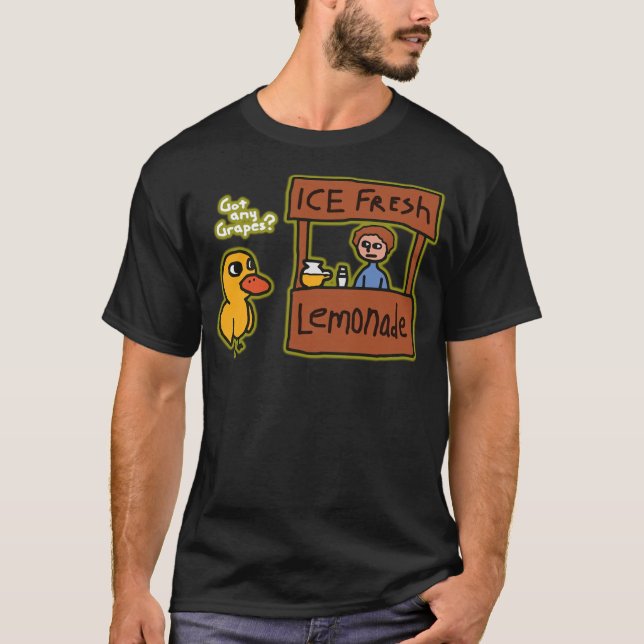 Ice Fresh Lemonade Shirt Duck Funny Got Any Grapes (Front)