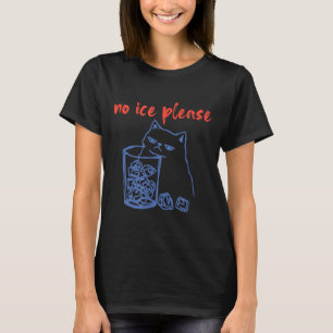 Ice funny kitten meme cat women men vintage cool T-Shirt