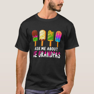 Ice Grandpa For Ice Cream Frozen Food Lover T-Shirt