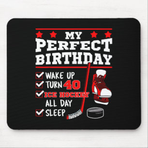 Ice Hockey 40th Perfect Birthday Party Player Spor Mouse Pad
