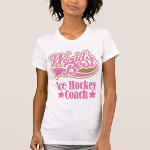 Ice Hockey Coach Gift Girls (Worlds Best) T-Shirt