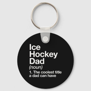 Ice Hockey Dad Definition Funny Sports Performance Key Ring