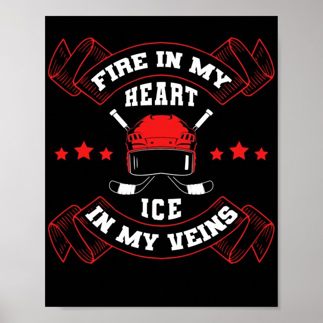 Ice Hockey Fire In My Heart Player Team Poster (Front)