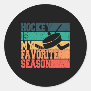 Ice Hockey For Men Women Kids Hockey Is My Favorit Classic Round Sticker