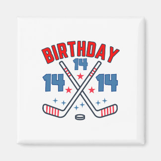 Ice Hockey Fourteen Birthday Boy 14th Party Boys A Magnet