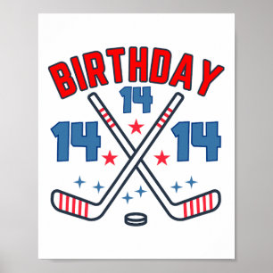Ice Hockey Fourteen Birthday Boy 14th Party Boys A Poster
