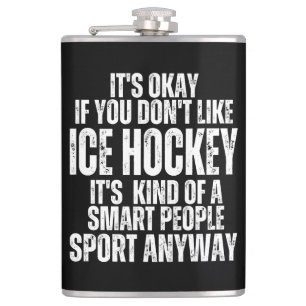 ICE HOCKEY FUNNY QUOTES HIP FLASK