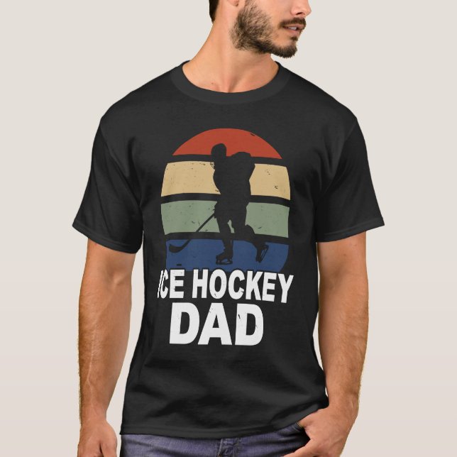 Ice hockey game dad daddy ice hockey player T-Shirt (Front)