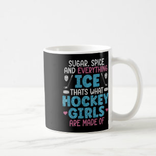 Ice Hockey Girls Field Hockey Women Saying Comfort Coffee Mug