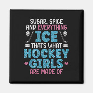 Ice Hockey Girls Field Hockey Women Saying Comfort Magnet