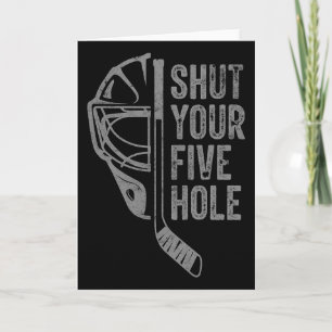 Ice Hockey Goalie Funny Shut Your Five Hole Retro Card