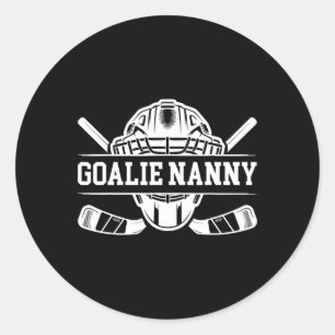 Ice Hockey Goalie Nanny Of A Hockey Keeper Nanny G Classic Round Sticker
