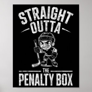 Ice Hockey Goalie Player Boy Straight Outta The Pe Poster