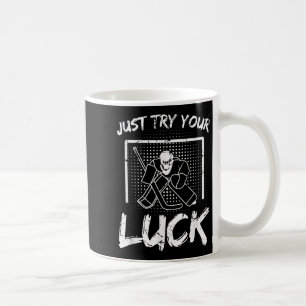 Ice Hockey Goalie Quote Coffee Mug