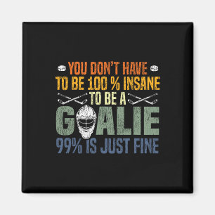 Ice Hockey Goalie Vintage Goalkeeper Retro You Don Magnet