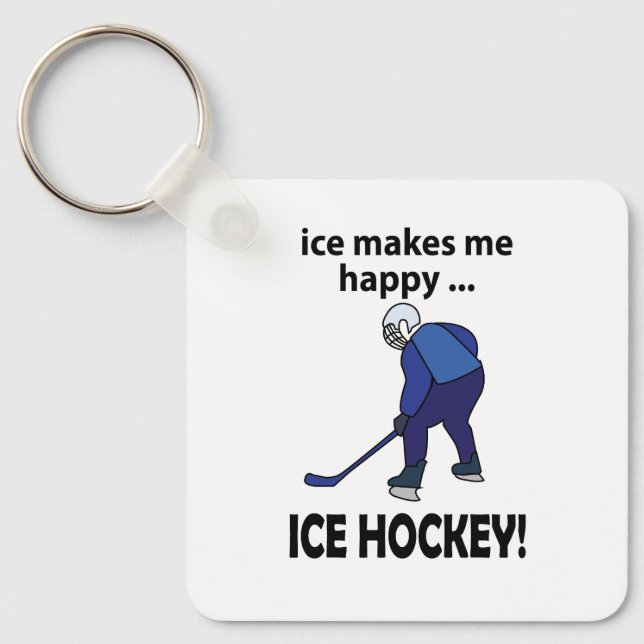 Ice Hockey Ice Makes Me Happy Ice Hockey Key Ring (Front)