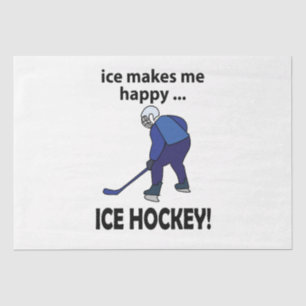 Ice Hockey Ice Makes Me Happy Ice Hockey Tissue Paper