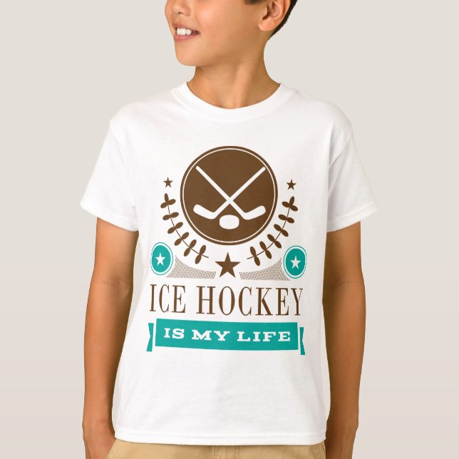 Ice Hockey is My Life Gift T-Shirt (Front)