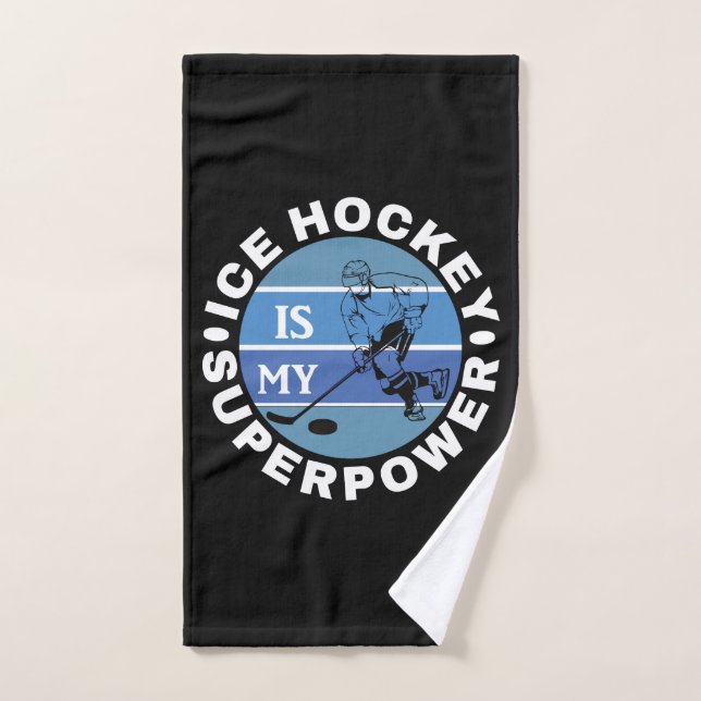 Ice Hockey Is My Superpower Bath Towel Set (Hand Towel)