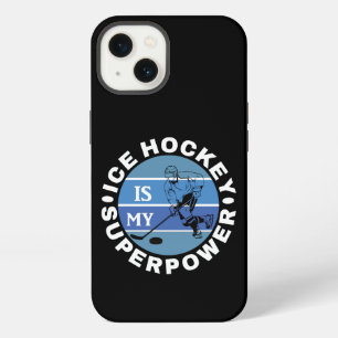 Ice Hockey Is My Superpower iPhone 13 Case