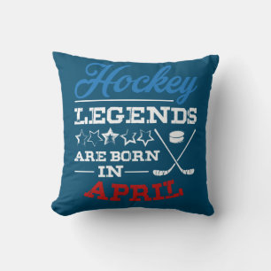 Ice Hockey Legends Are Born In Aril Birthday Cushion