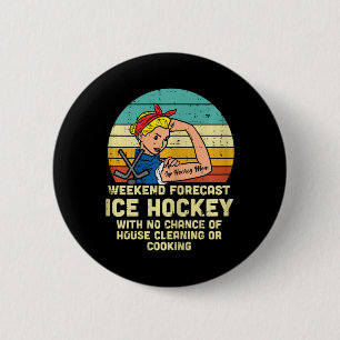 Ice Hockey Mom Weekend Forecast Funny Sport Mommy 6 Cm Round Badge