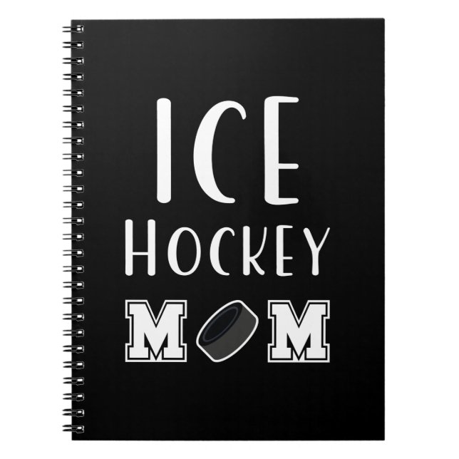 Ice Hockey Mum Notebook (Front)