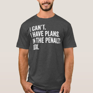 Ice Hockey Player Plans at the Rink Ice Hockey Tea T-Shirt