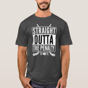 Ice Hockey Player Straight Outta The Penalty Box T-Shirt